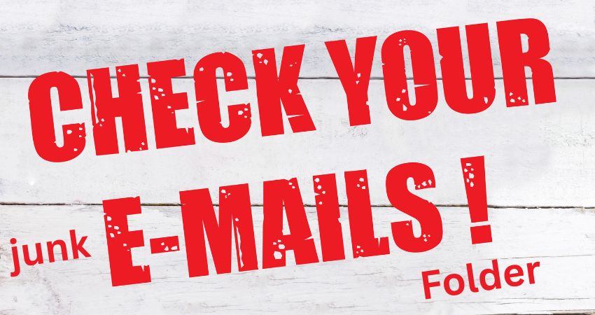 Check Your junk email folder